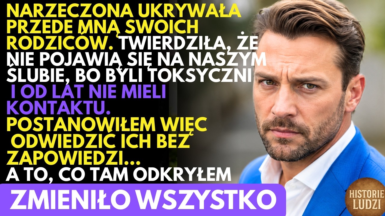Narzeczona UKRYWAŁA rodziców przed ślubem. Pojechałem do nich i poznałem prawdę
