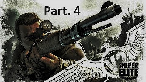 Sniper Elite V2 - Walkthrough Gameplay Part. 4 - No Commentary!