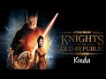 STAR WARS: Knights of the Old Republic (Modded Remake)
