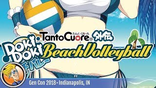 Tanto Cuore: Doki Doki Beach Volleyball — game overview at Gen Con 2018