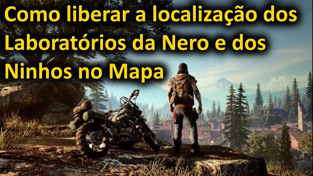 Days Gone Dicas De Como Liberar A Localizacao Dos Laboratorios Da Nero E Dos Ninhos No Mapa Youtube