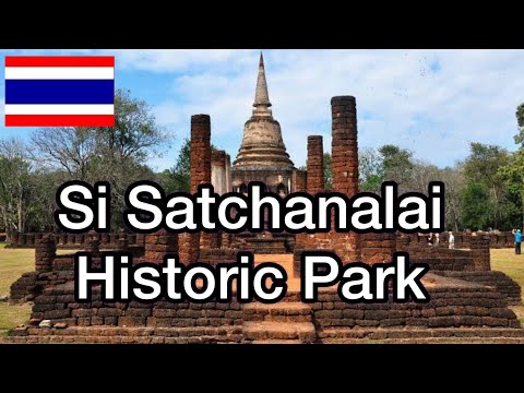 Si Satchanalai Historical Park Thailand