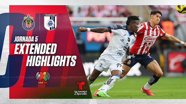 Chivas vs. Querétaro (ESP) | Highlights Chivas | Liga MX Jornada 5 | Telemundo Deportes