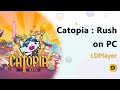 Catopia Rush Android Gameplay Download for PC How to Collect Cats