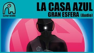 Video Gran Esfera La Casa Azul