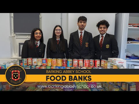 Food Banks - Barking Abbey School