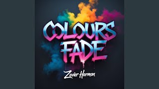 Colours Fade