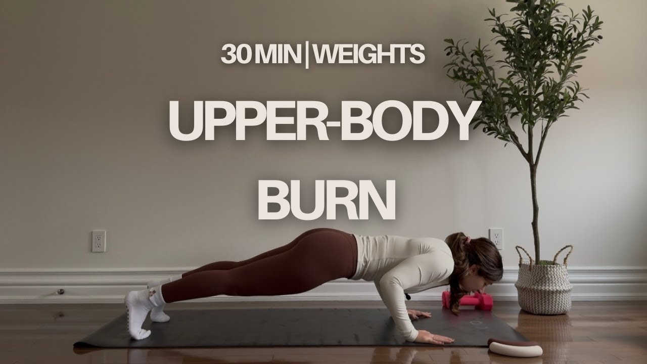 30-min Upper Body Burn with Weights