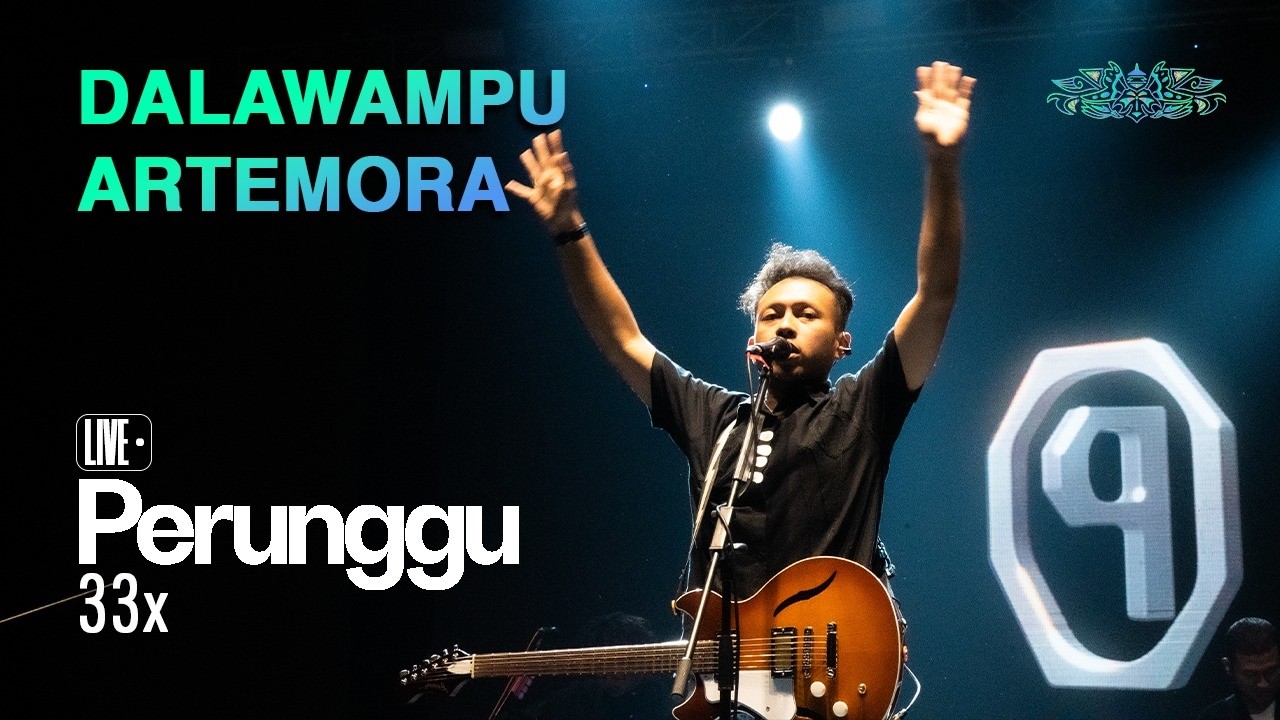 Perunggu - 33x (Live Recorded at Dalawampu Artemora 2025)