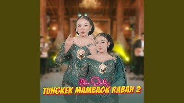 Tungkek Mambaok Rabah 2