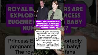 Princess Eugenie Reportedly Pregnant With Third Baby Amid Royal Buzz