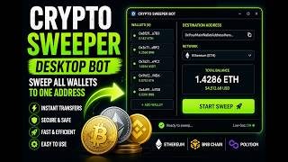 Famous ETH Crypto Sweeper Desktop Bot Profile