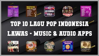 Top 10 Lagu Pop Indonesia Lawas Android Apps screenshot 1