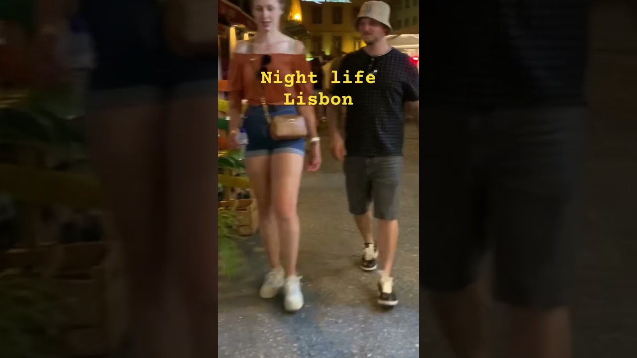 Lisbon!! Walking street!!night life 