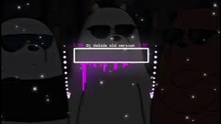 Download lagu Dj dalida old version