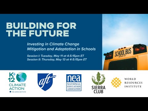 Building for the Future: Investing in Climate Change Mitigation and Adaptation in Schools – Day 2 Episode cover
