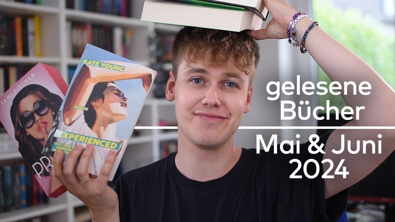 Lesemonat Mai & Juni 2024 | Phil versucht mal wieder New Adult... | Phils Osophie