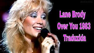 Lane Brody   Over You 1983 Traduzida