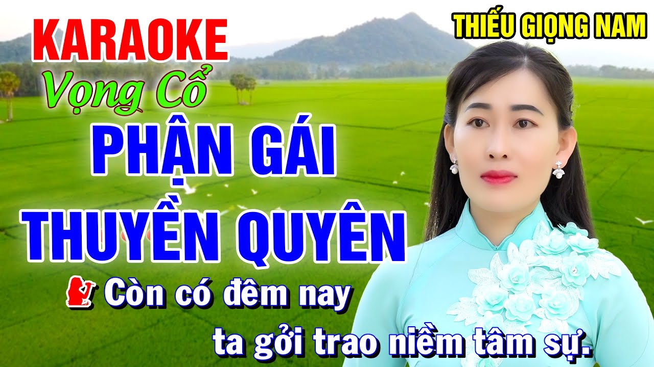 PHẬN GÁI THUYỀN QUYÊN Song Ca Cùng Công Linh Karaoke Vọng Cổ Song Ca ...