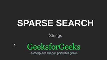 Sparse search | GeeksforGeeks