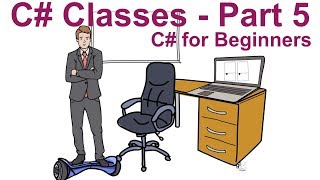 C# for Beginners - Part 17.5 - C# Classes Tutorial (Part 5)