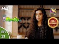 Story 9 Months Ki - Ep 13 - Full Episode - 14th December, 2020