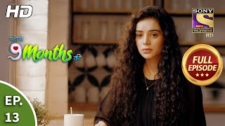 Story 9 Months Ki - Ep 13 - Full Episode - 14th December, 2020
