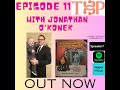 Tom's Hirschsprungs Podcast:  Episode 11 - Jonathan O'Konek