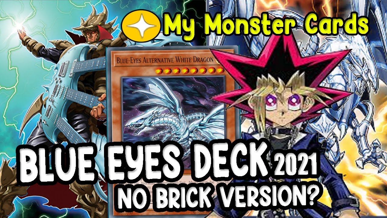 BLUE EYES DECK 2021 ANTI BRICK VERSION? YuGiOh! Duel Links YouTube