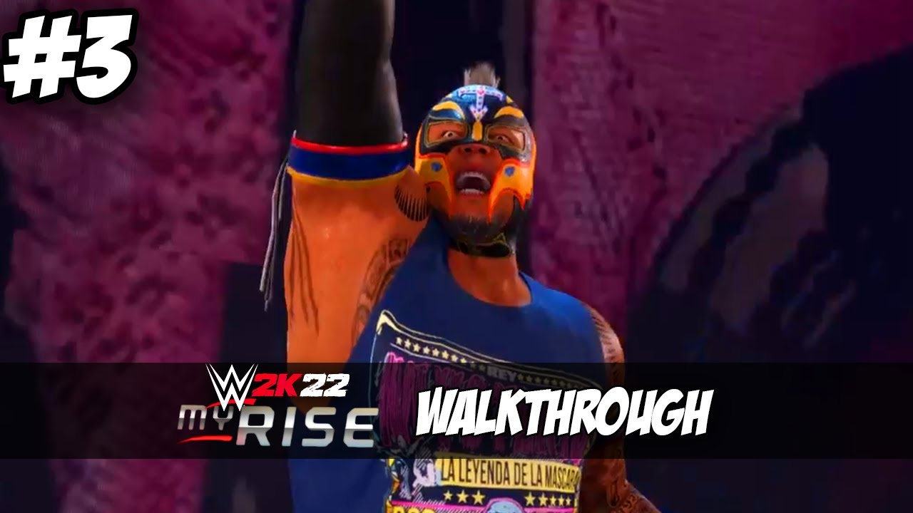 WWE 2K22 MyRISE Ep 3 - NOT EL MAGO JR 