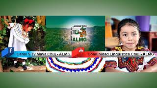 Emisión en directo de Canal 5 TV Maya Chuj - ALMG