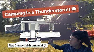 Camping in a Severe Thunderstorm with a 2002 Colman Pop-up!