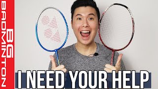 Which Racket should I Review? What Content Should I Make? 100,000 Subs Giveaway?!