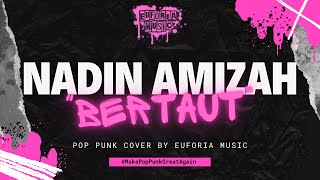 Nadin Amizah - Bertaut | Pop Punk cover | Original vocal