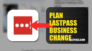 How To Change Your Plan On LastPass Business 2026 (COMPLETE GUIDE)