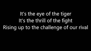 Eye of the Tiger~Survivor~Lyrics