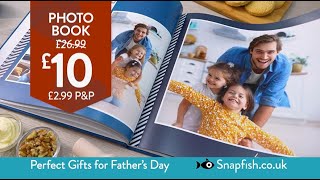 MAKE FATHER'S DAY SPECIAL with PHOTO GIFTS from SNAPFISH UK