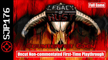 Doom II: Legacy of Rust: Counterfeit Eden—Full Game—Uncut Non-commentated First-Time Playthrough