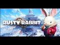 【Rusty Rabbit】イケおじウサギvs限界エンジニア【Part2】