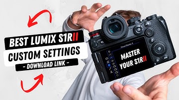 How to set up LUMIX S1RII for Photo & Video | In-Depth Tutorial (Download Settings)