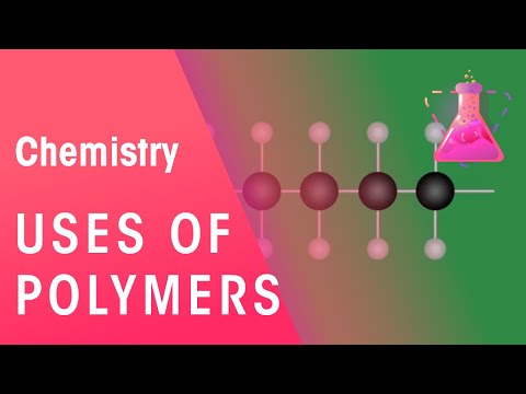 Uses Of Polymers | Organic Chemistry | Chemistry | FuseSchool