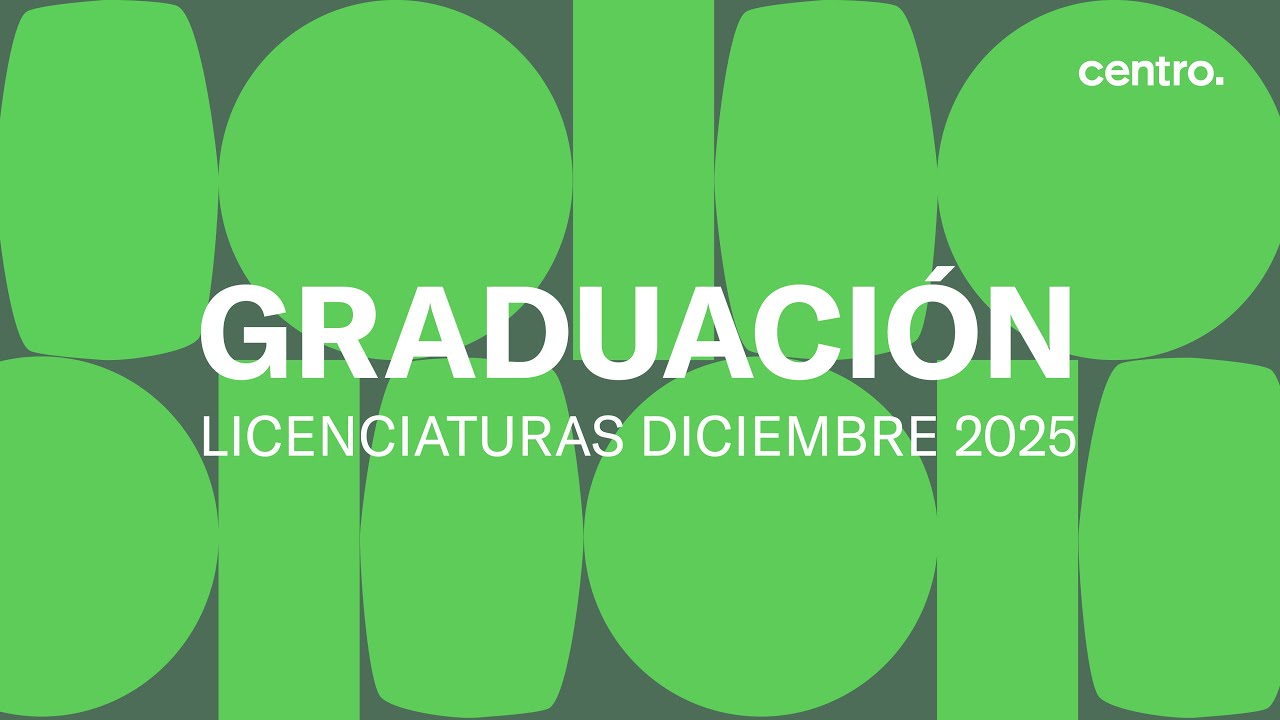 Ceremonia de Graduación de Licenciaturas | Otoño 2025 - YouTube