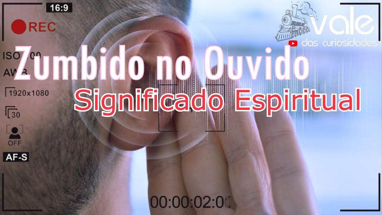 Zumbido no Ouvido - Significado Espiritual - YouTube