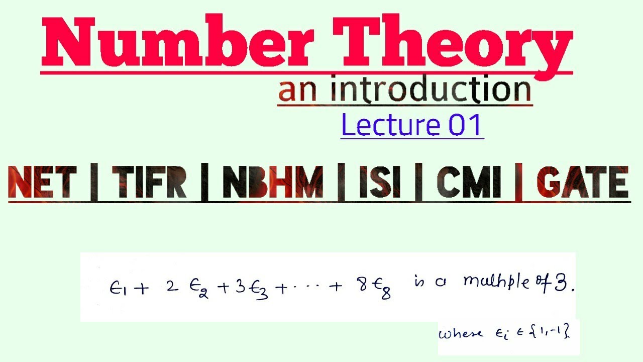 Number Theory | Lecture 01 | NET | TIFR | NBHM | GATE | IITJAM | ISI ...