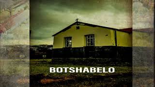 Botshabelo - What Remains (Part 1)