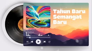 Ai iSyamsun - Tahun Baru Semangat Baru ( Music)