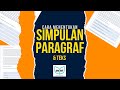 Simpulan  literasi bahasa indonesia  pbm snbt 2024