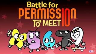 Bfptm10 Intro Extended Battle For Permission To Meet 10 Read Description
