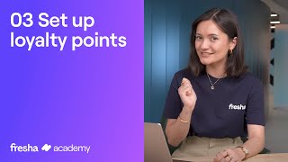 Set up loyalty points | Fresha Academy