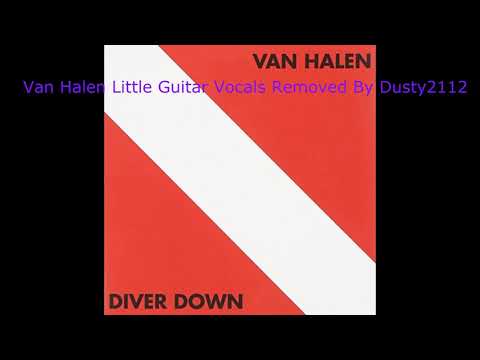 Van Halen Little Guitar Vocals removed